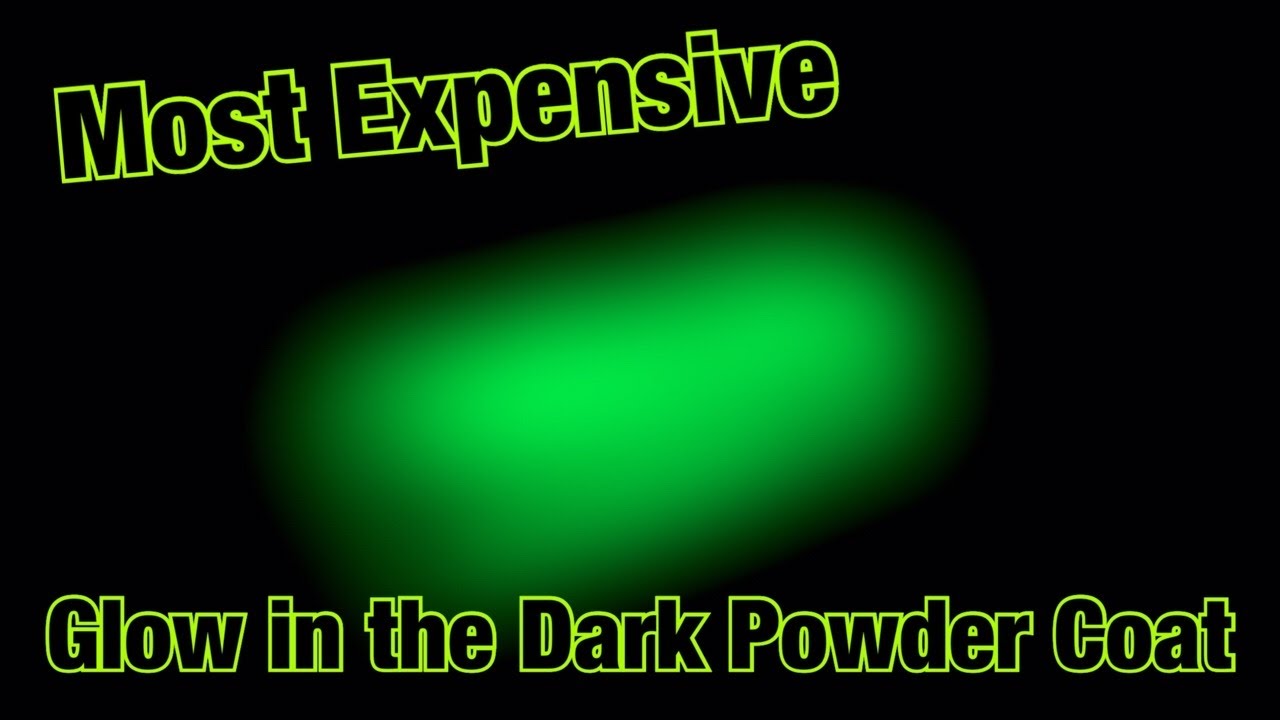 Custom Glowing Powder Coat