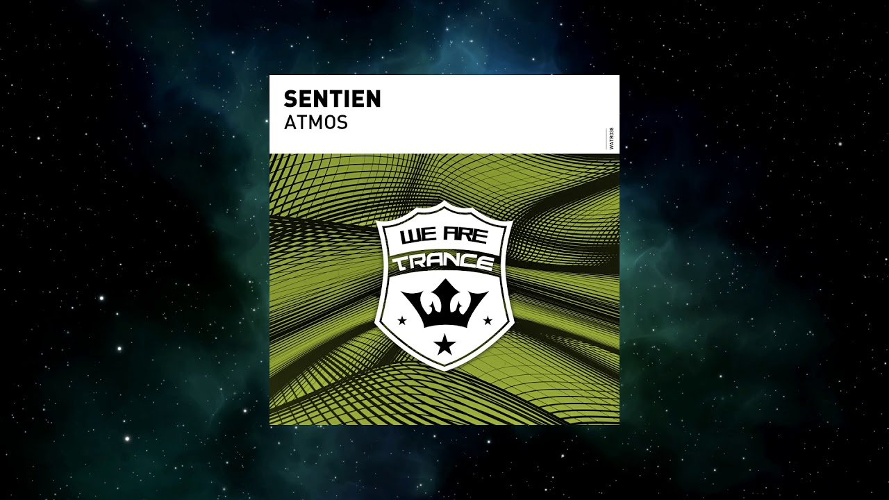 Sentien - Atmos (Extended Mix) [WE ARE TRANCE]