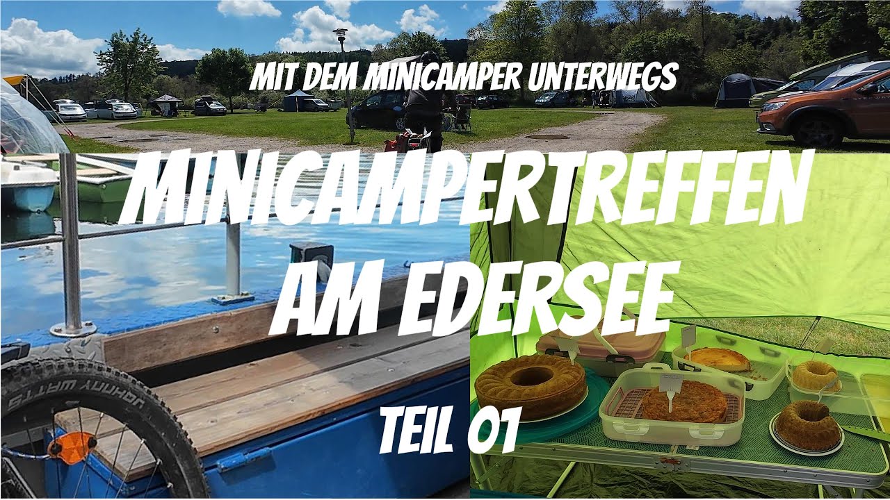 3. Minicampertreffen am Edersee, Teil 1