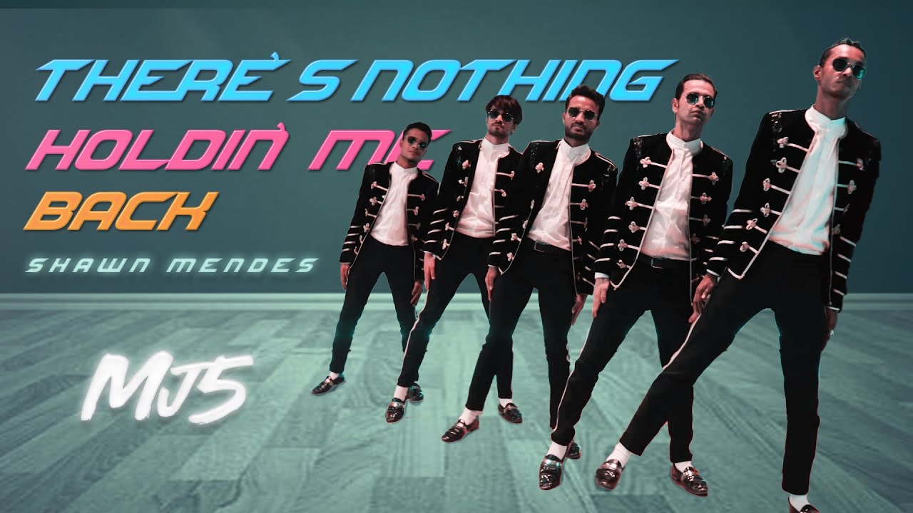 There's Nothing Holdin' Me Back | Shawn Mendes | MJ5