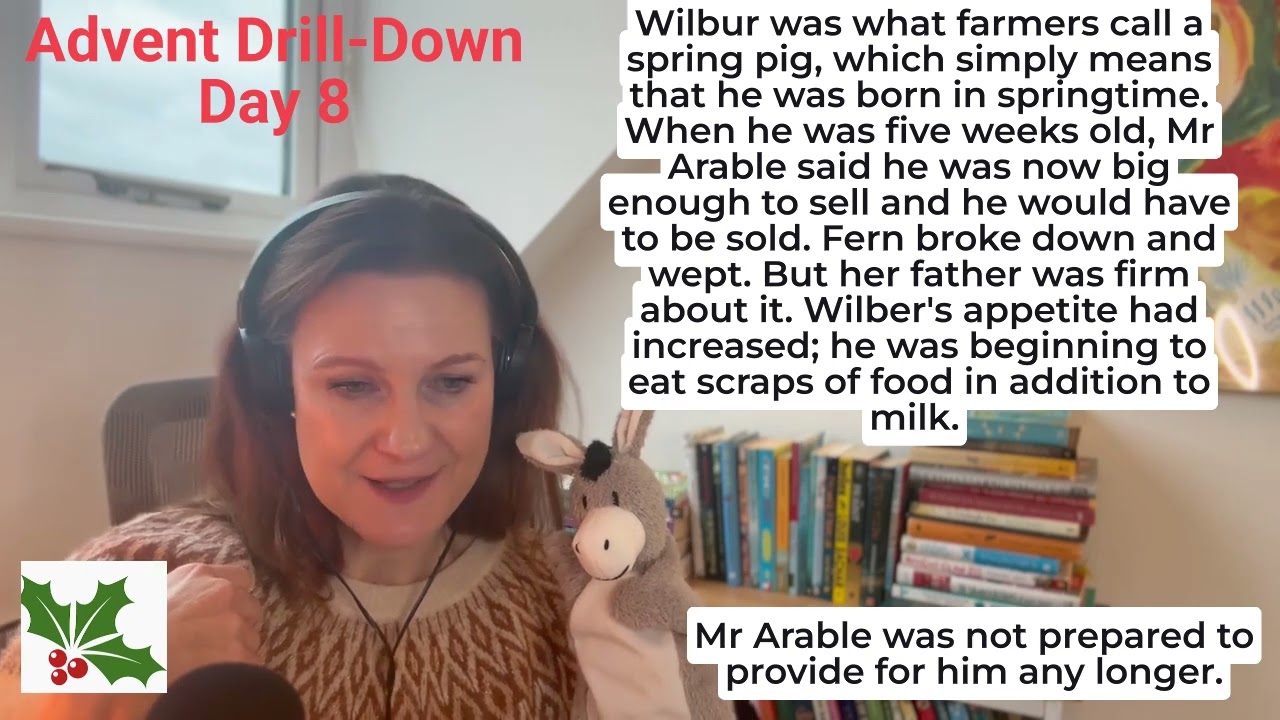 Super-Snappy Advent Drill-Downs Day 8 Charlotte's Web
