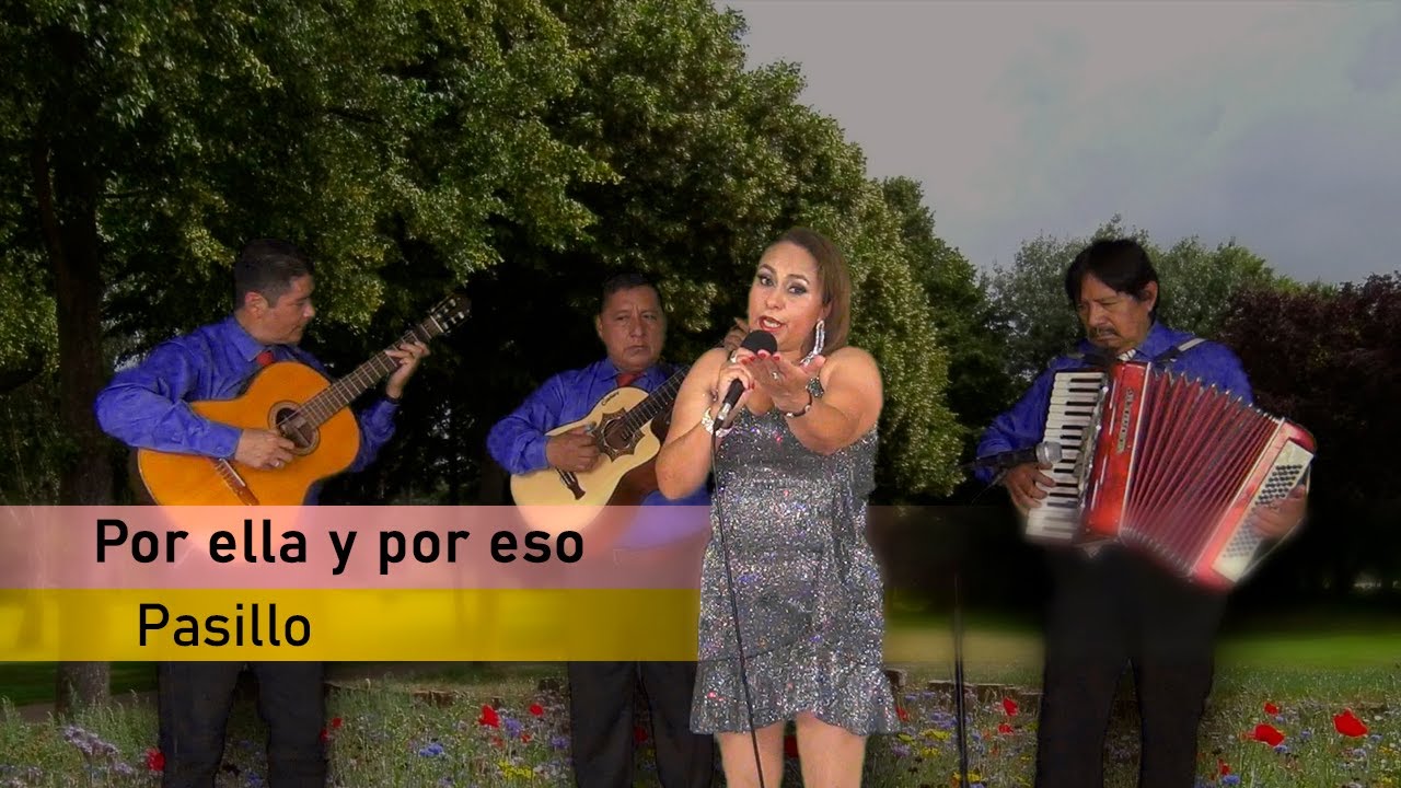 Por ella y por eso - Pasillo - Elizabeth Rios
