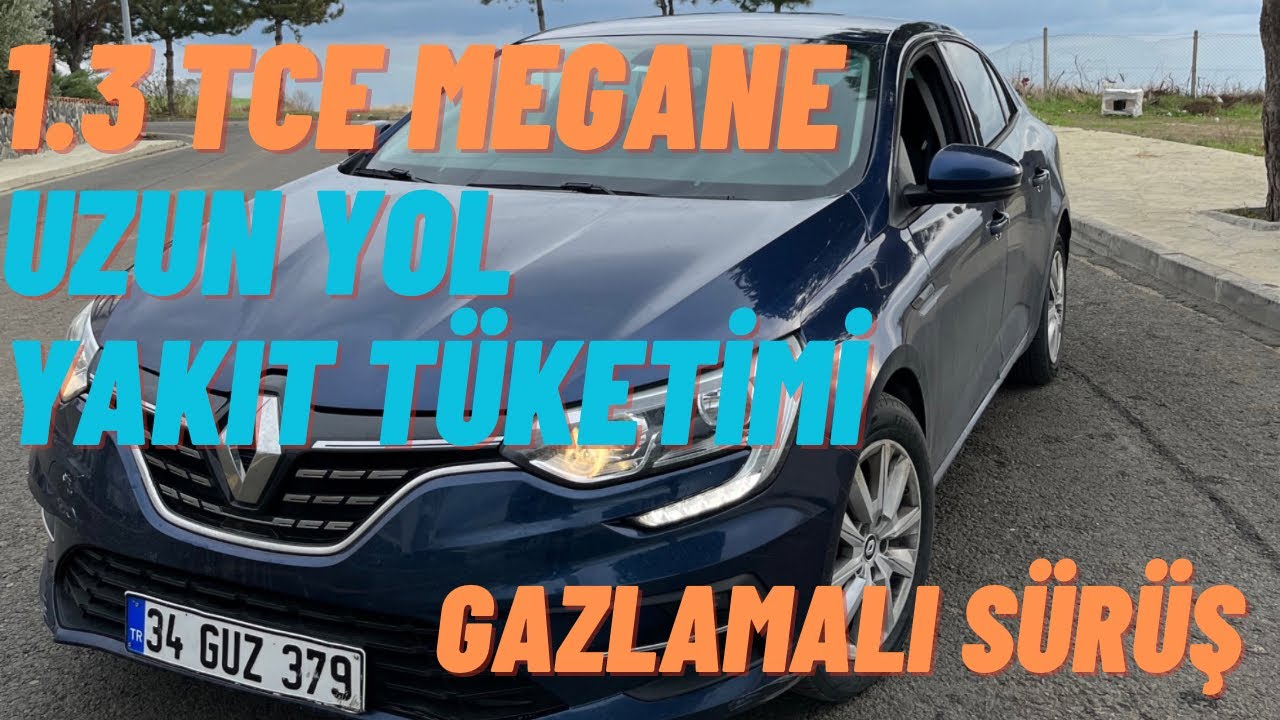 EFSANE MOTOR 1.3Tce MEGANE UZUN YOL YAKIT TÜKETİMİ|SON ZAMLARDAN SONRA NE KADAR YAKIYOR??|GAZLADIK!!