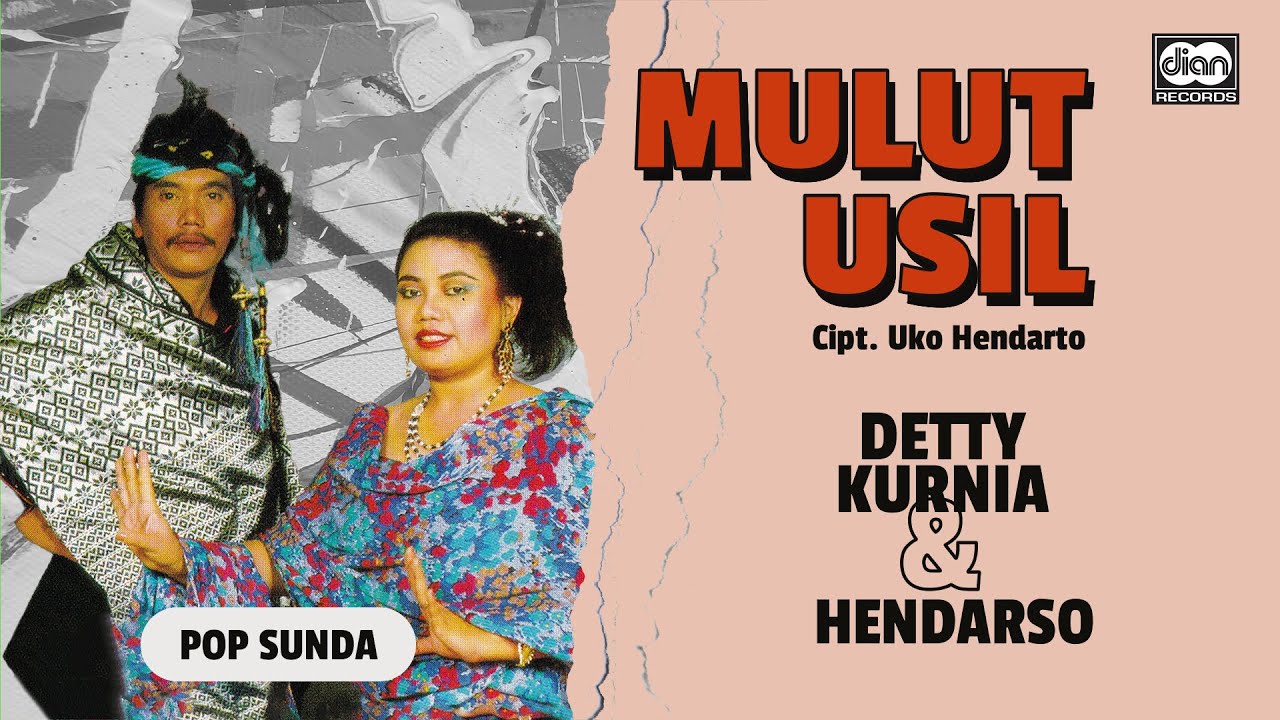 Mulut Usil - Detty Kurnia & Hendarso | Official Music Video