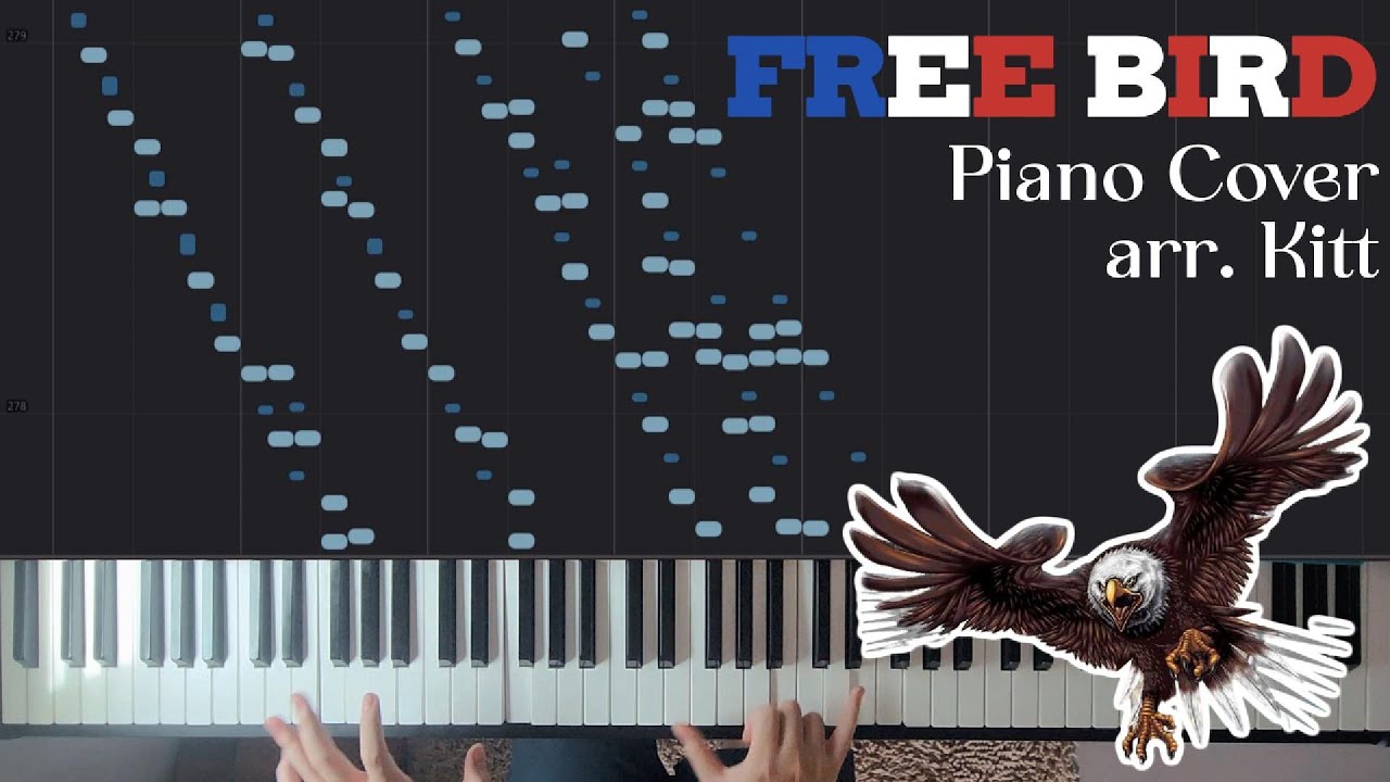 Free Bird - Lynyrd Skynyrd (Piano Cover arr. Kitt)