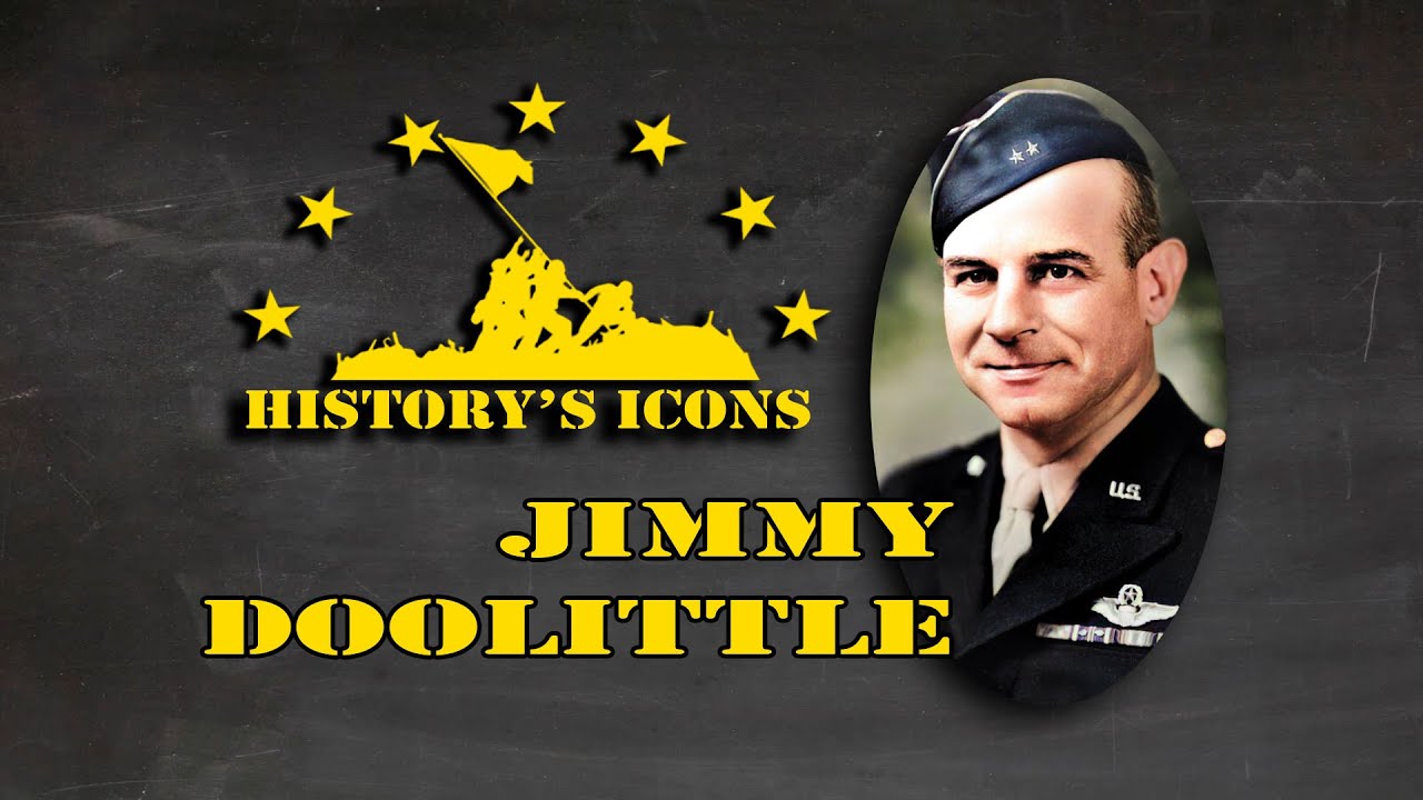 History's Icons Jimmy Doolittle