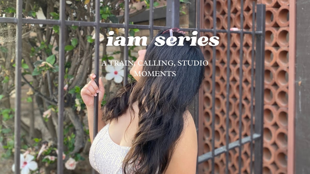 IAM Series | Week 6: San Diego by Train, Calling, Creating What's Next