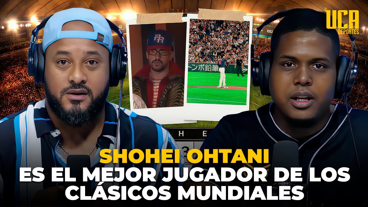 SHOHEI OHTANI “ES EL MEJOR JUGADOR EN LA HISTORIA DE LOS CLÁSICOS MUNDIALES” | ANÁLISIS 