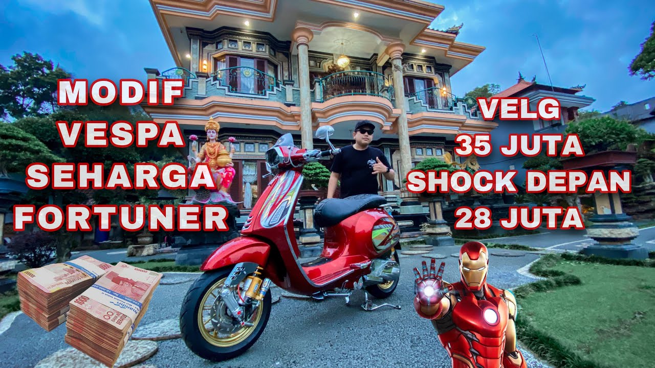 MODIF VESPA SEHARGA FORTUNER | JIK WAH CHANNEL