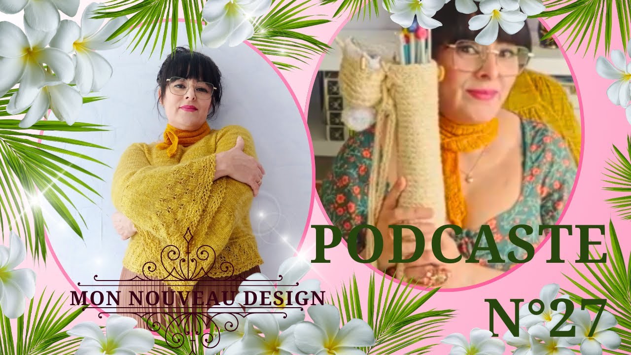 Podcast  n°27 : New design, papotage et surprise à la fin