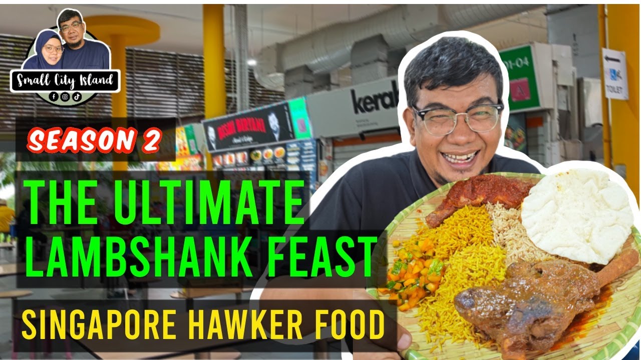 The Ultimate Lambshank Feast | Singapore Hawker Food S2E11