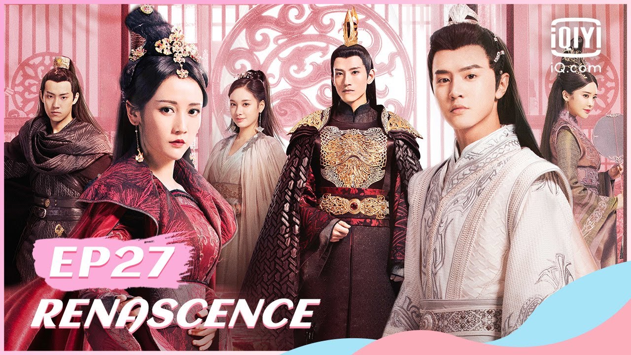 🐦【FULL】【ENG SUB】凤唳九天 EP27 | RENASCENCE | iQiyi Romance