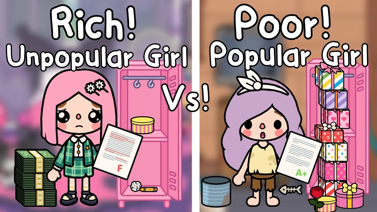 Rich Unpopular Girl Vs Poor Popular Girl💄💅🏻👩🏻&zwj;🦰Toca Life World 🌎 Toca Boca | Toca Story | Sad Story