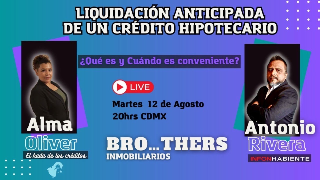 Liquidación anticipada: Crédito Infonavit y Bancario, ¿cómo funciona?