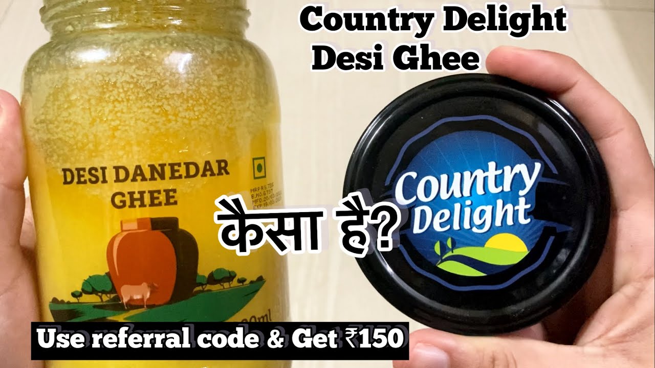 Country Delight Desi Ghee review 🔥 Use Country delight Referral code and get ₹150 | Best desi ghee?