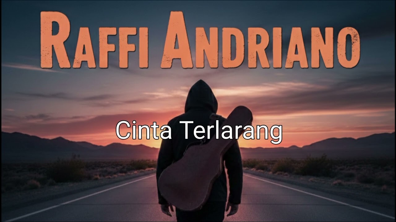 Raffi Andriano - Cinta Terlarang