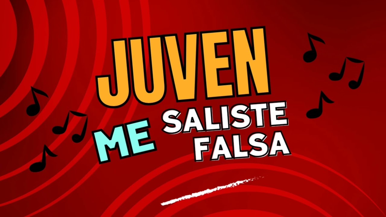 Juven - Me Saliste Falsa - Estreno Salsa 2023