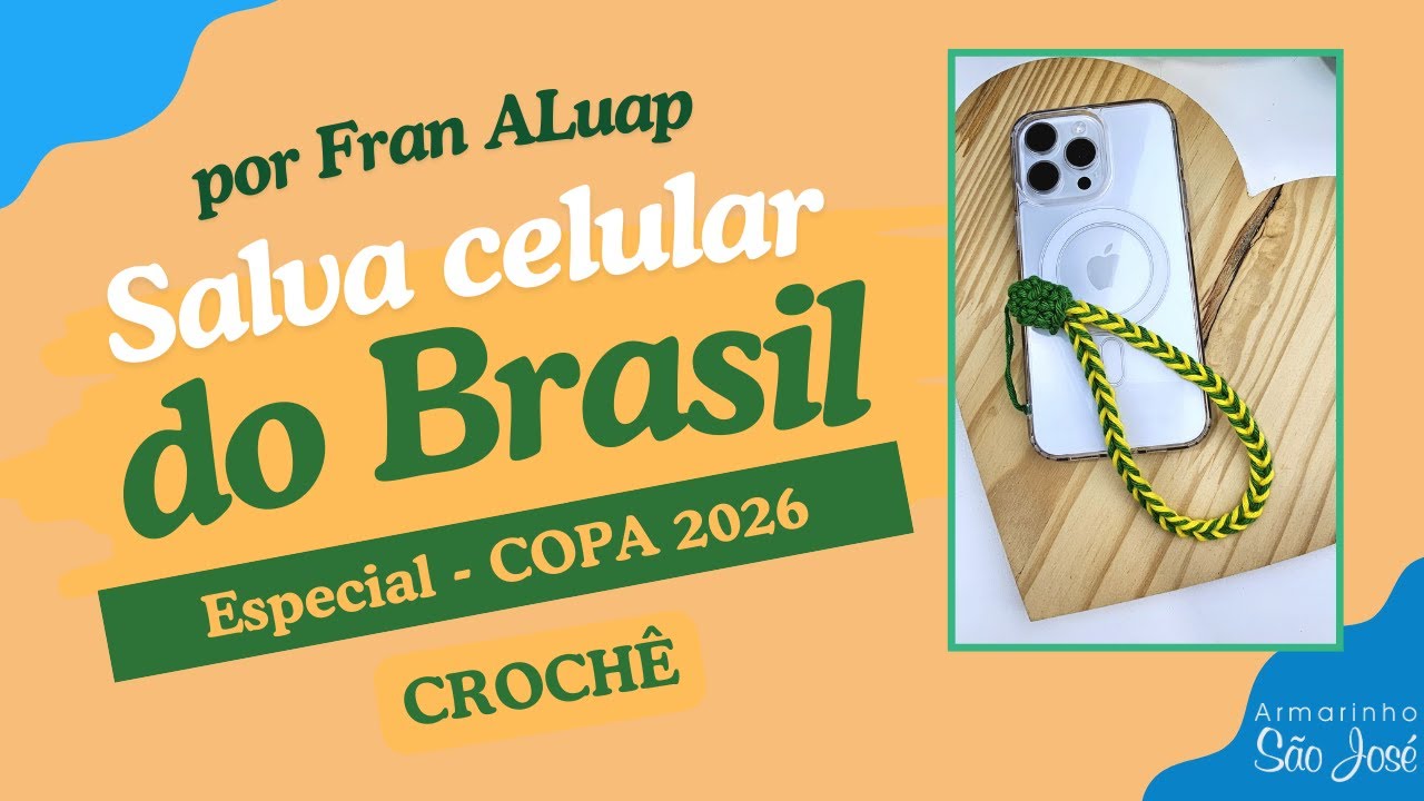 Aprenda a Fazer Salva Celular / Phone Strap em Crochê para a Copa 2026