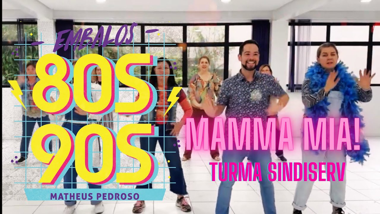 Mamma Mia - Coreografia Embalos