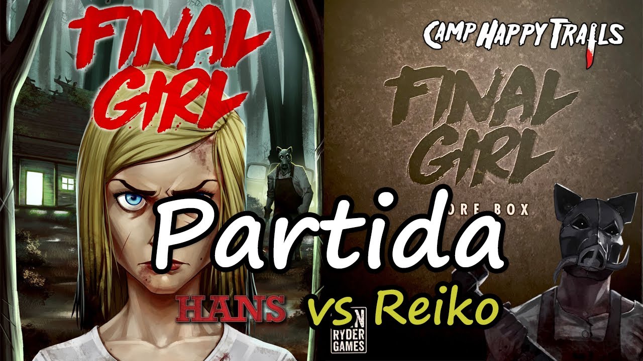 [Partida] Final Girl: Hans vs Reiko - Camp Happy Trails