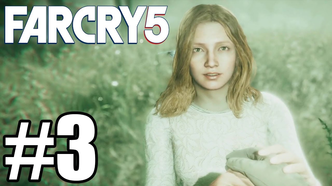 Far Cry 5 Gameplay Walkthrough Part 3 - Xbox One X
