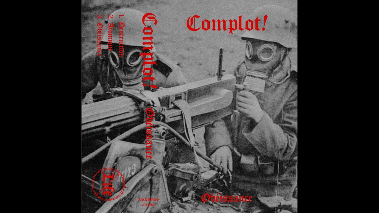 Complot! - Ob&eacute;issance (Full EP)