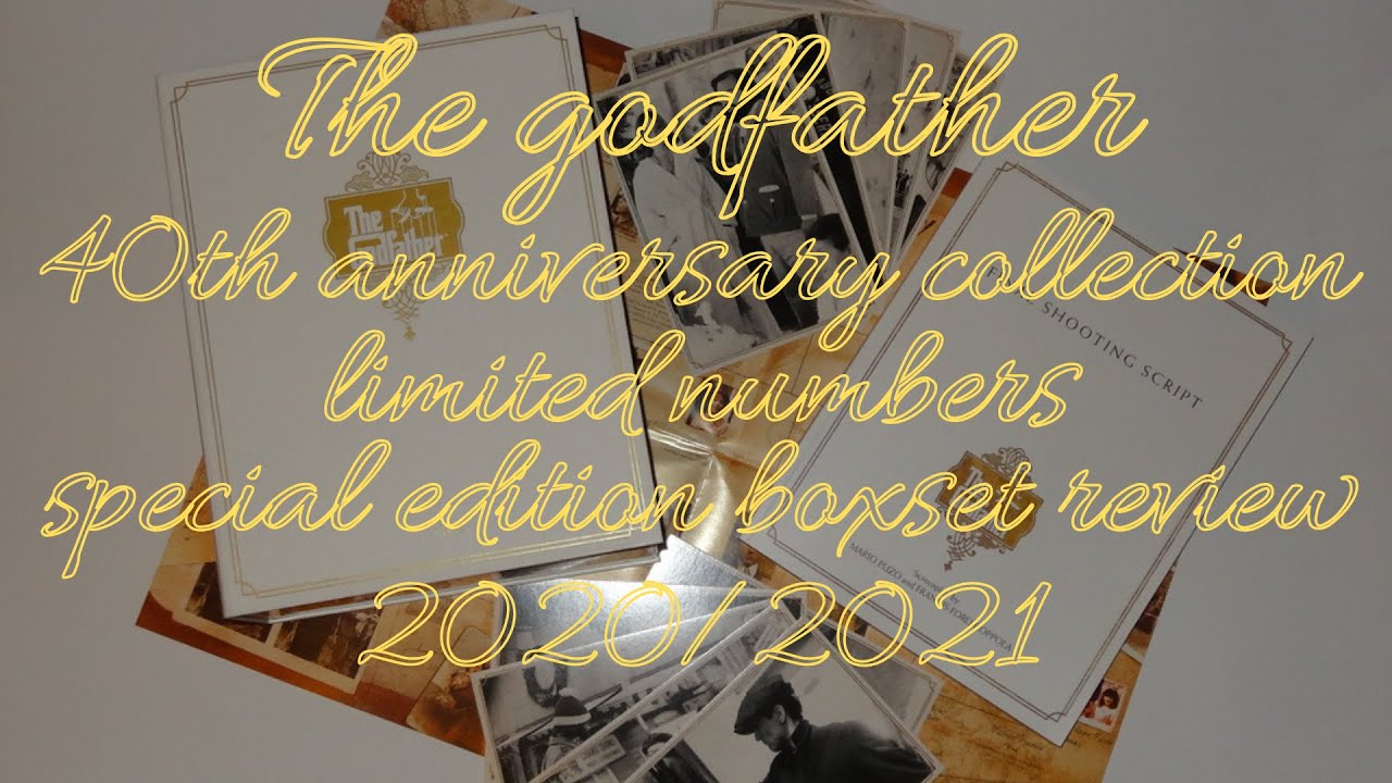 THE GODFATHER 40TH ANNIVERSARY *LIMITED NUMBERS* SPECIAL EDITION BOXSET REVIEW 2020/2021