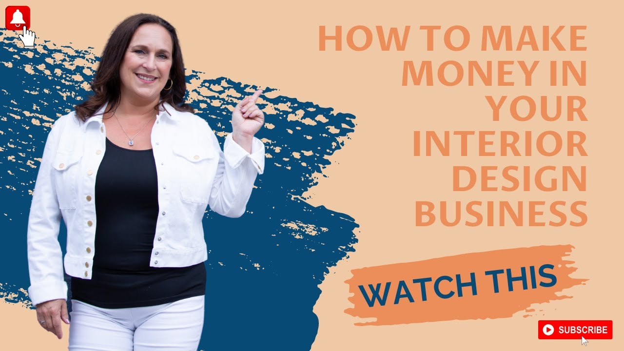 How to Make Money in Your Interior Design Business