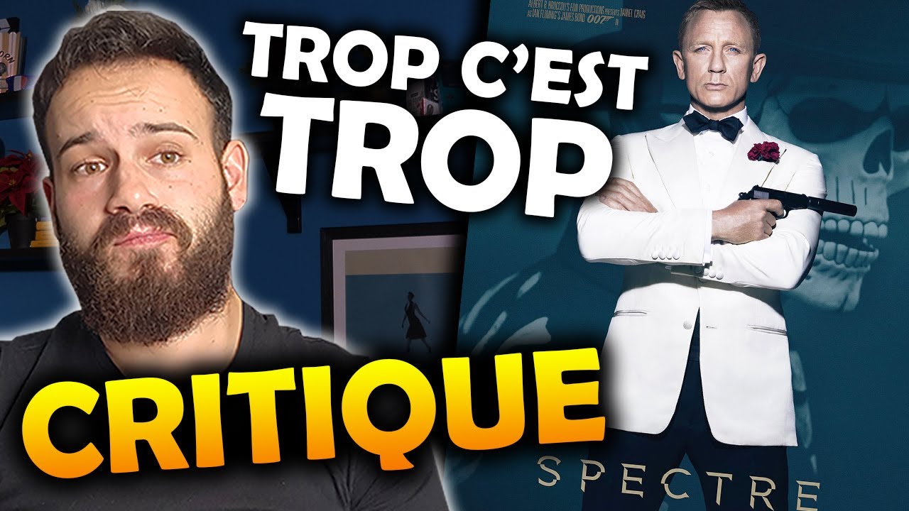 SPECTRE - CRITIQUE (avec spoilers)