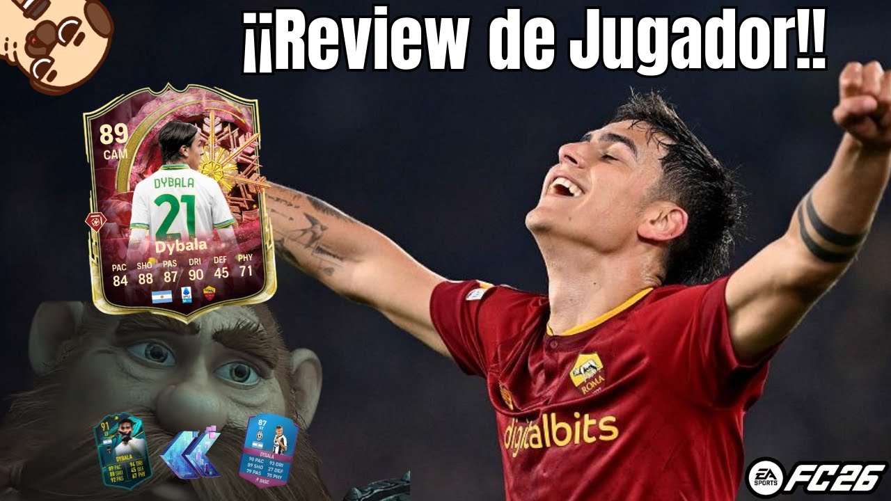 Tan hermoso como el día en que te fuiste...🚬// Review de Dybala Carta Winter Wildcards en FC26