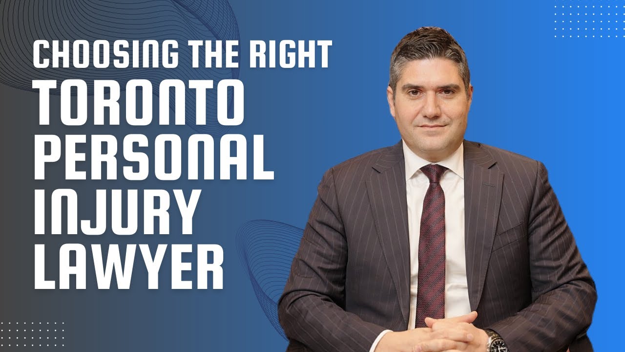 How to Choose the Best Personal Injury Lawyer in Toronto
