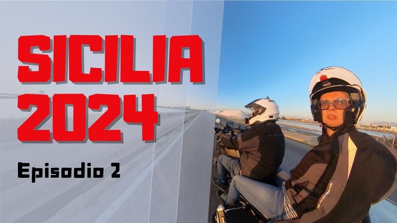 SICILIA in moto 2024 EP. 2