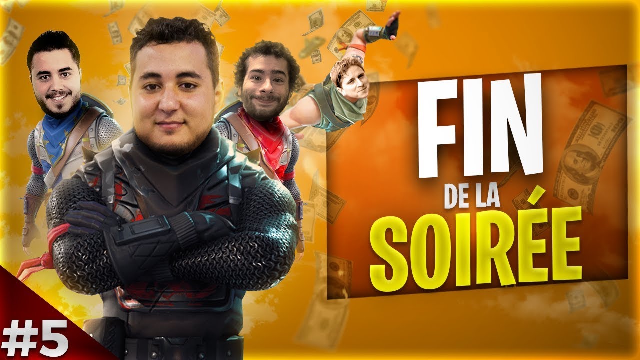 CONCLUSION DE LA SOIRÉE ► SOIREE FORTNITE ft Akytio Doigby Xari [EPISODE 5]