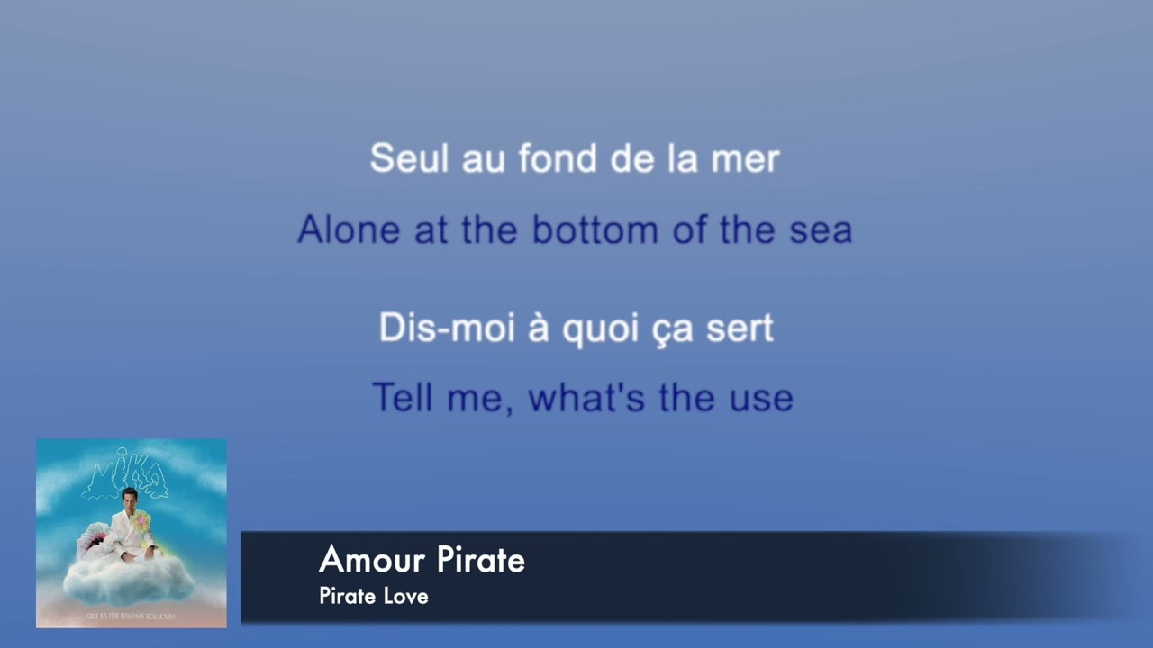 MIKA - Amour Pirate (En/Fr/Lyric)