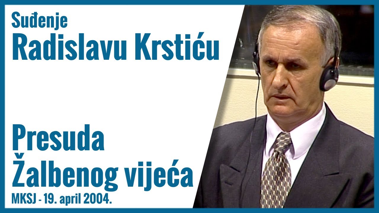 Radislav Krstić - Presuda Žalbenog vijeća, 19 april 2004.