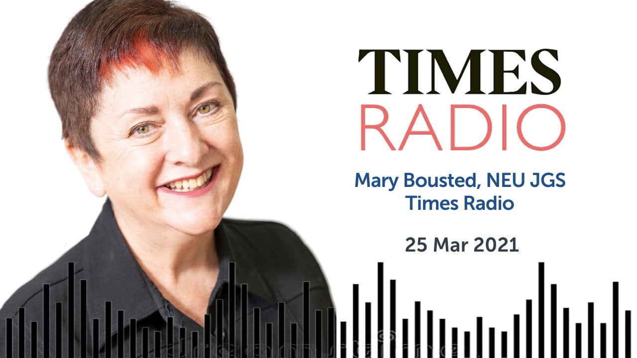 Mary Bousted NEU JGS on Times Radio with John Pienaar