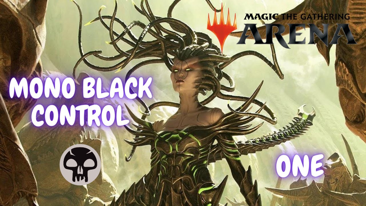ONE / Колода Моно-чёрная контроль / Mono black control deck. MTG arena / мета 2023