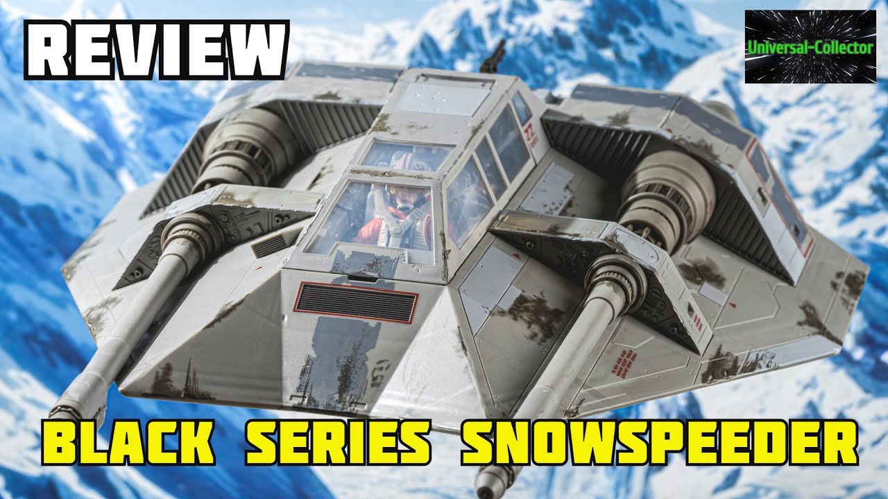 Star Wars The Black Series 6 inch scale Snow speeder ESB unboxed Review