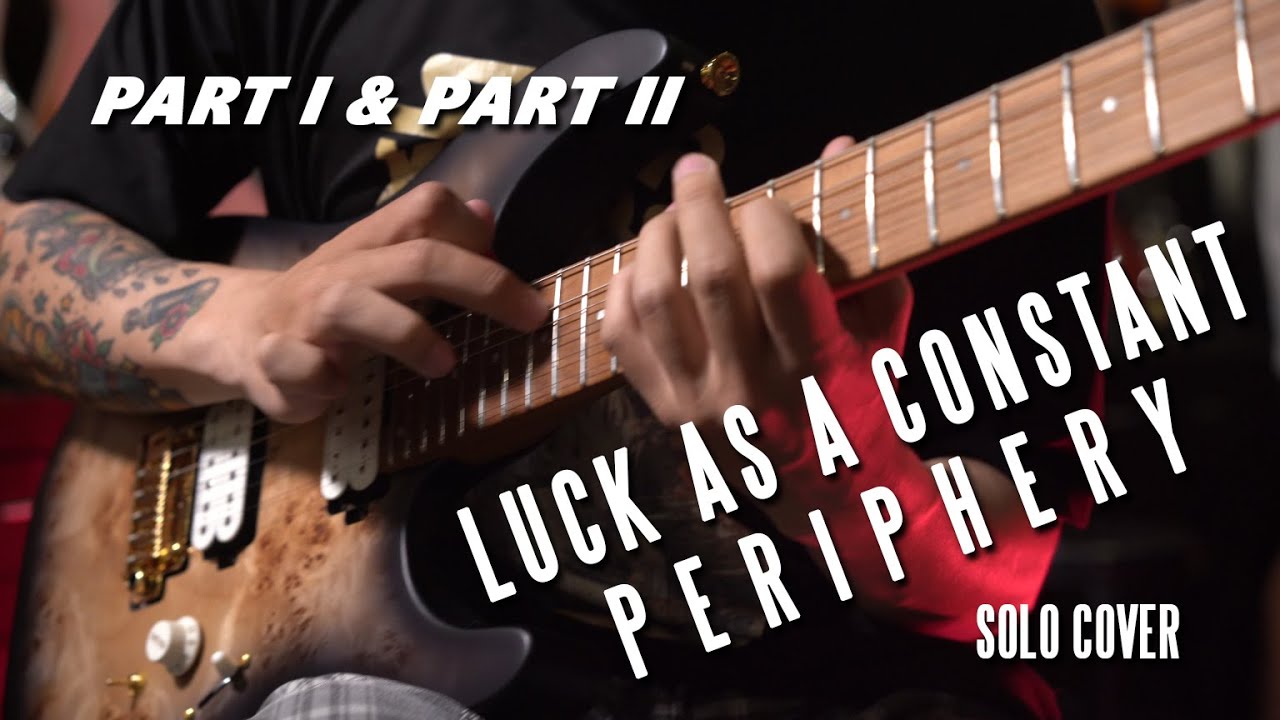 Cover | Luck As A Constant - Periphery Solo By Meanion