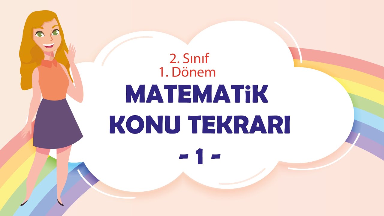 2. Sınıf 1. Dönem Matematik Konu Tekrarı - 1