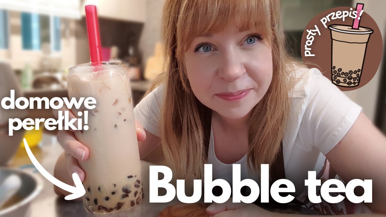 Jak zrobić BUBBLE TEA w domu? Prosty przepis! Jak zrobić kulki/perełki w domu?