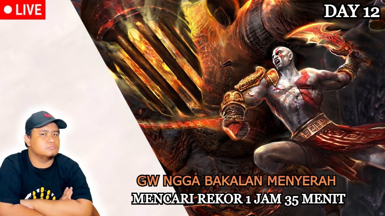 Gue Ngga Bakal Nyerah Sebelum No ECBG Dapet Rekor 1 Jam 35 Menit - God Of War 3 || Day 12