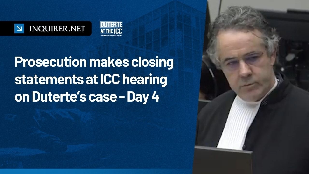 Prosecution makes closing statements at ICC hearing on Duterte’s case - Day 4