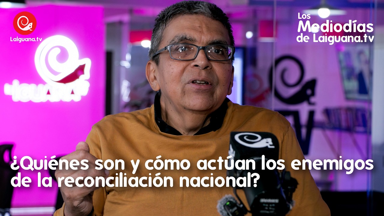 ¿Quiénes son y cómo actúan los enemigos de la reconciliación nacional?