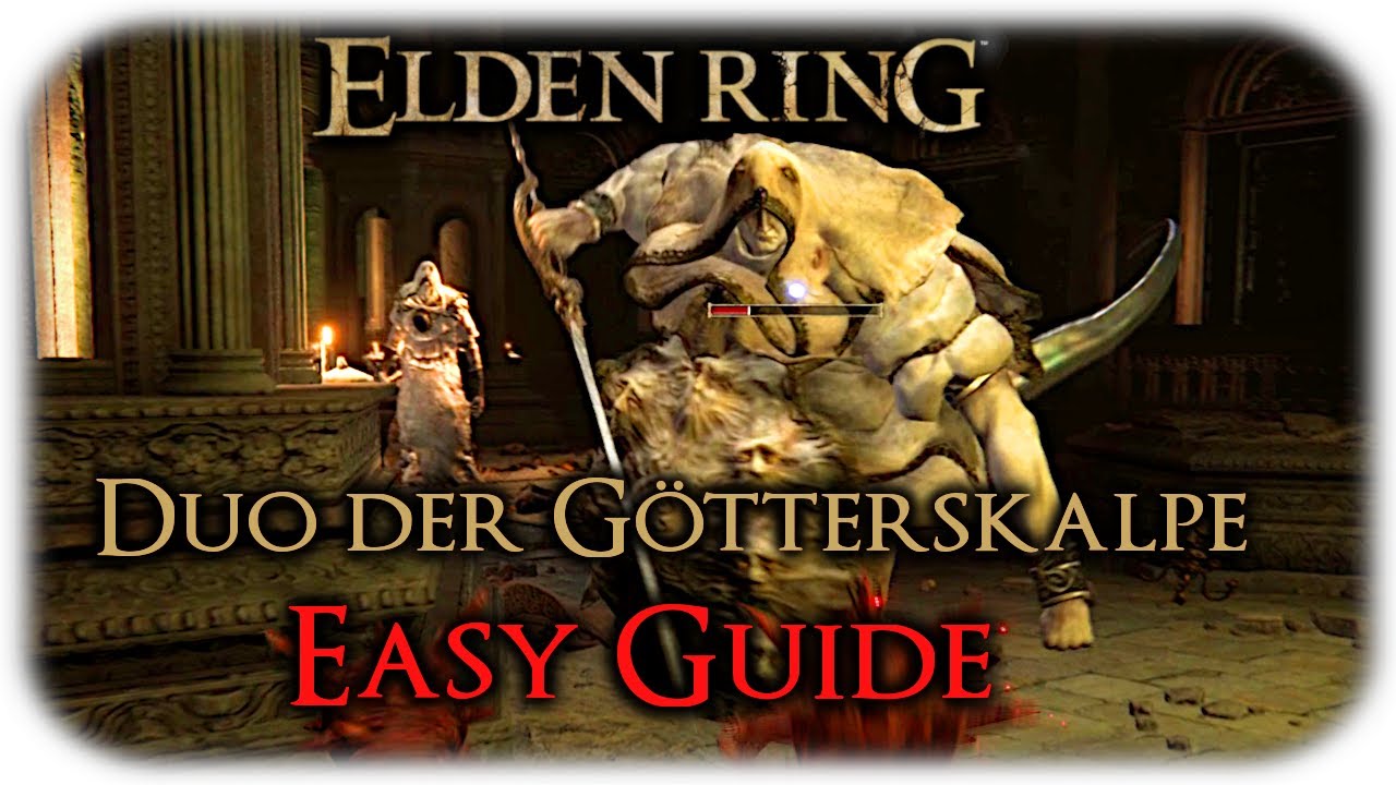 Duo der Götterskalpe | Easy Taktik für Nahkämpfer 🗡 ELDEN RING 🗡 Boss Guide