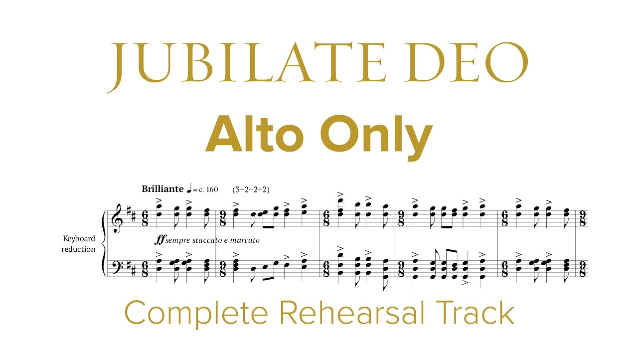 Complete ALTO ONLY Rehearsal Track for Jubilate Deo by Dan Forrest