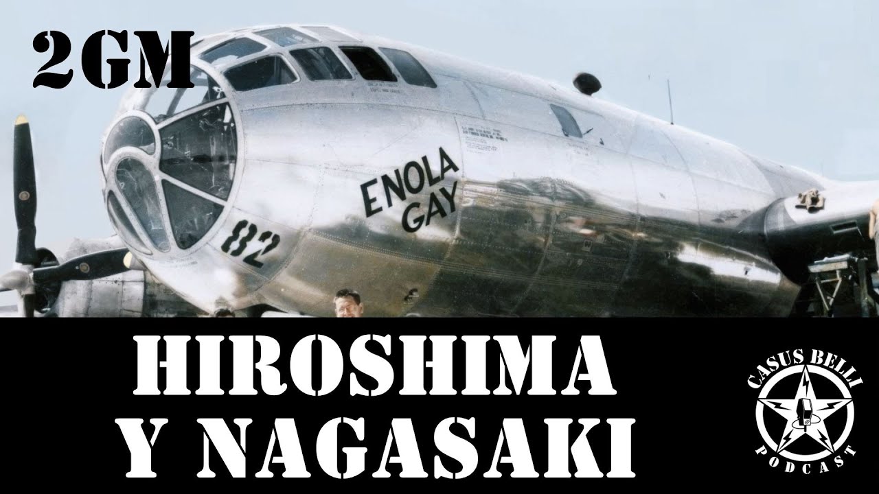 Hiroshima y Nagasaki - La Campaña del Pacífico