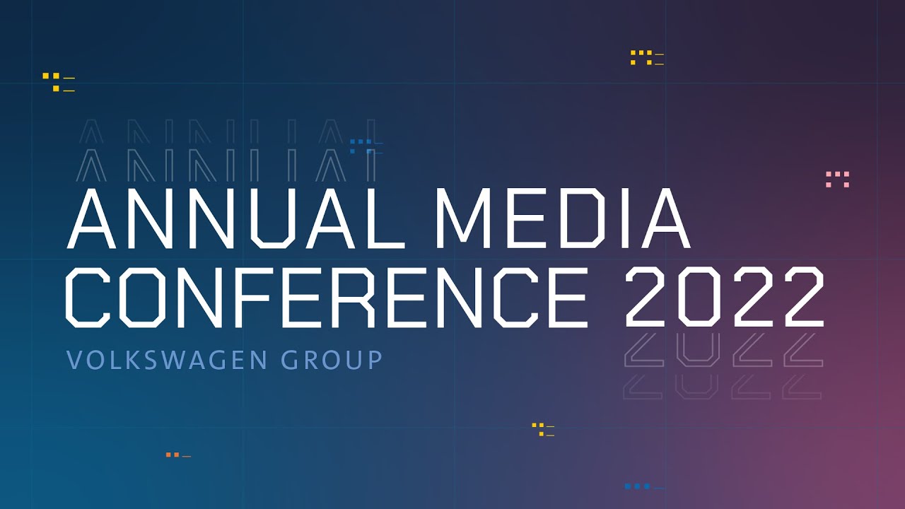 #VWGroup annual media conference 2022