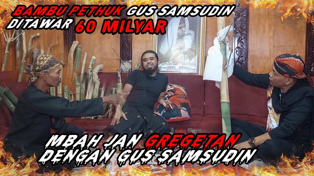 BANG PAUL BAYAR BAMBU PETUK GUS SAMSUDIN 60 MILYAR