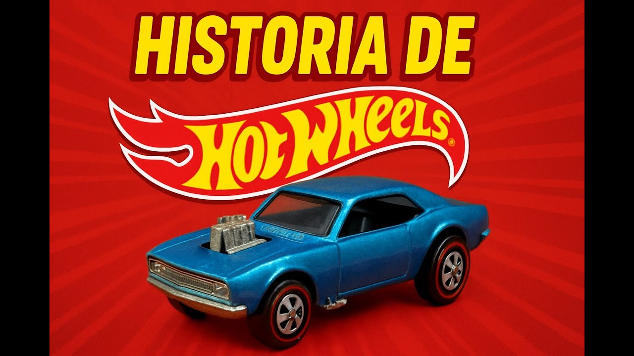 La historia de Hot Wheels 🚗